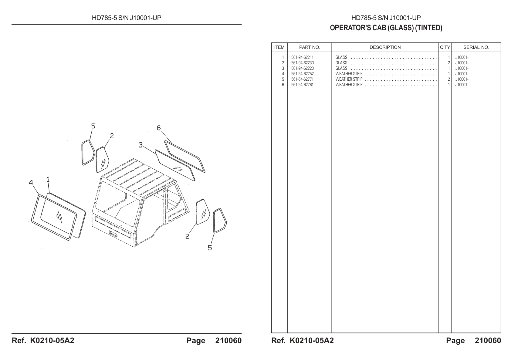 Glass 561-94-62211 for Komatsu HD785-5 Rigid Dump Truck